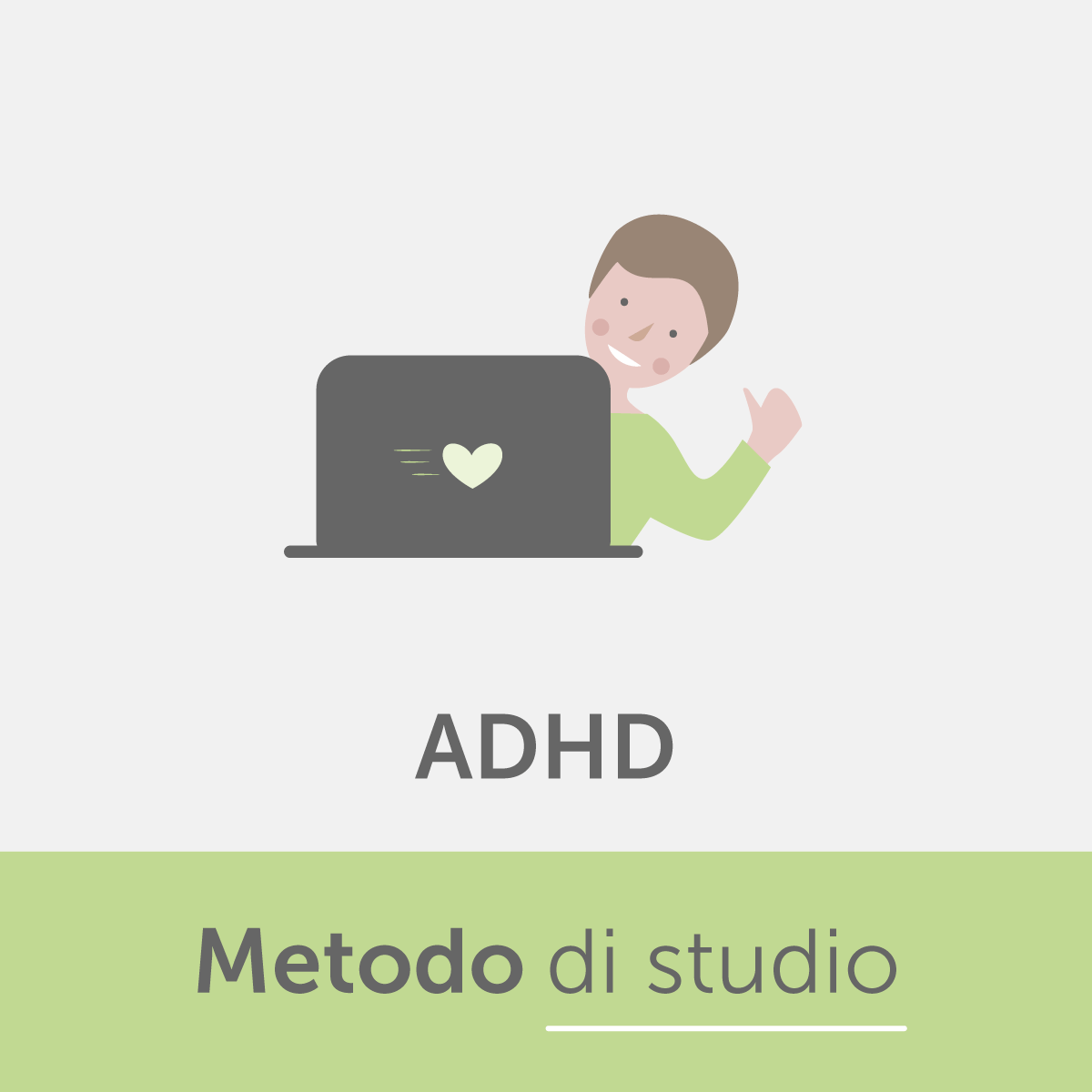Metodo di studio per studenti - ADHD